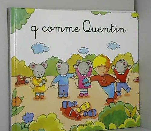 Q COMME QUENTIN